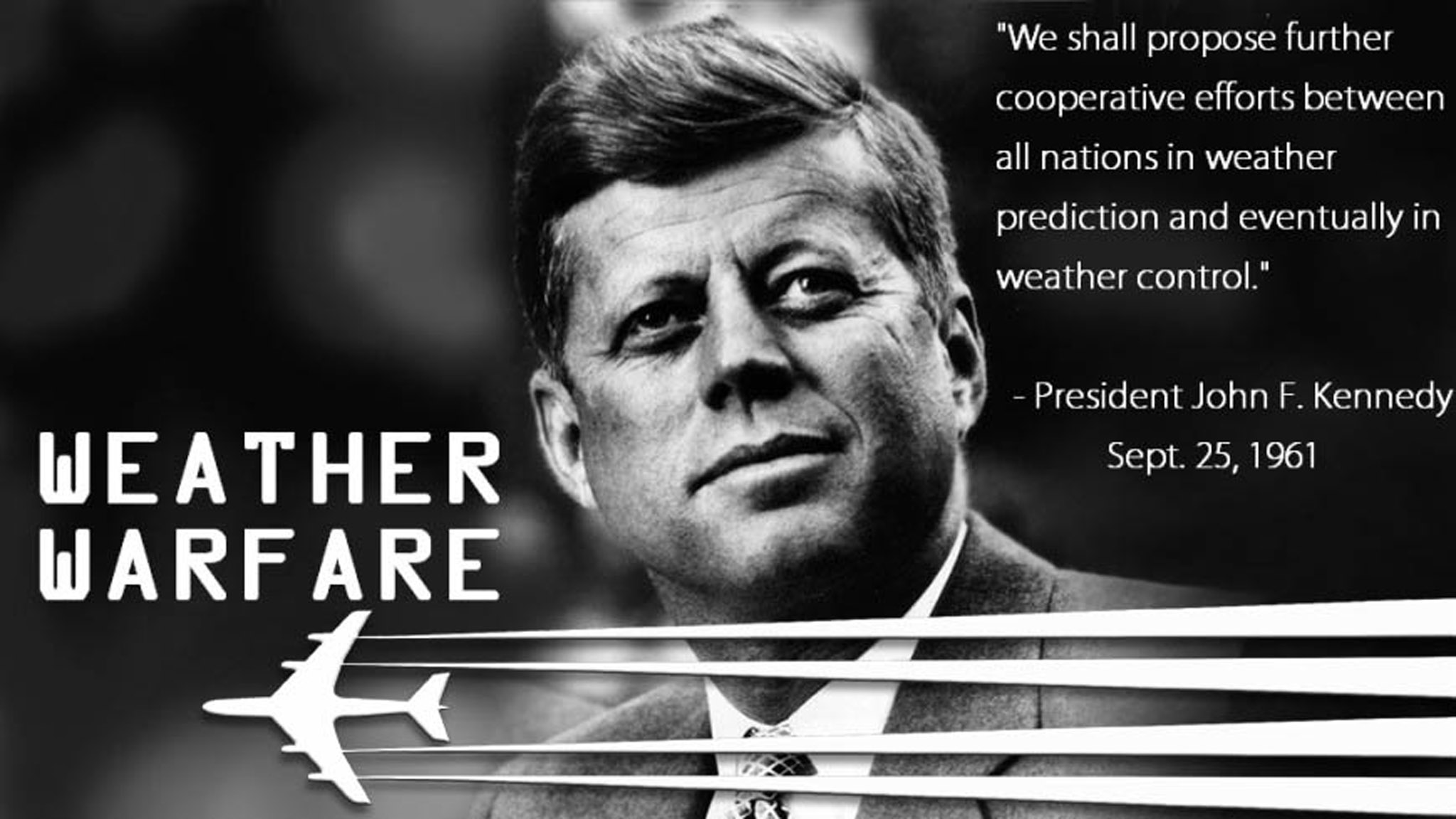 President Kennedy United Nations Address On Weather Modification